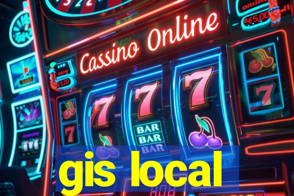 gis local